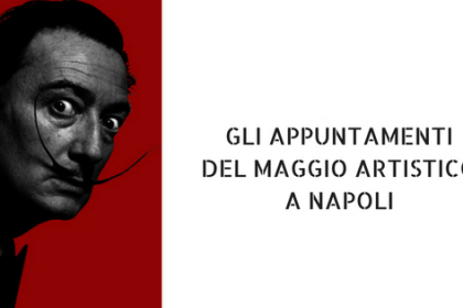 maggio a napoli